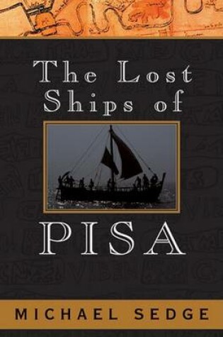 Cover of The Lost Ships of Pisa