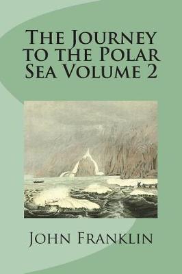 Book cover for The Journey to the Polar Sea Volume 2