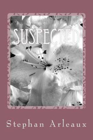 Cover of Suspected