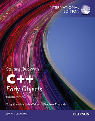 Book cover for Starting Out with C++ plus MyProgrammingLab with Pearson eText, International Edition