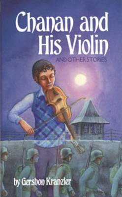 Book cover for Chanan and His Violin