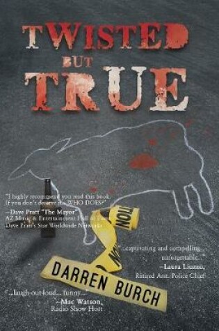 Cover of TWISTED but TRUE