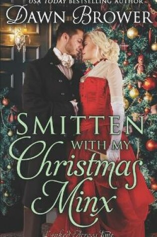 Cover of Smitten with My Christmas Minx