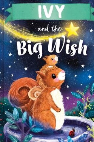 Cover of Ivy and the Big Wish