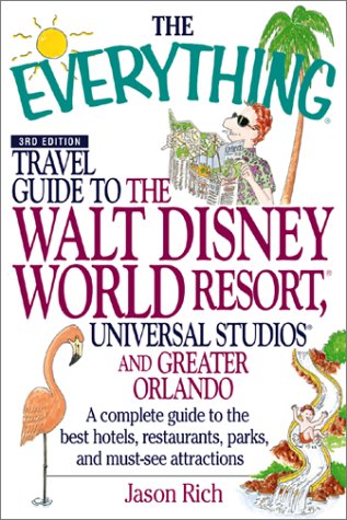 Book cover for The Everything Travel Guide to the Walt Disney World Resort