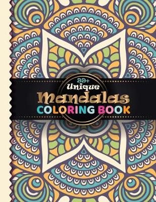 Book cover for 99+ Unique Mandala Coloring Book