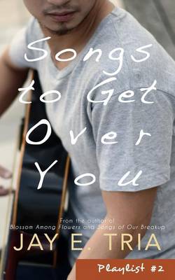 Book cover for Songs to Get Over You