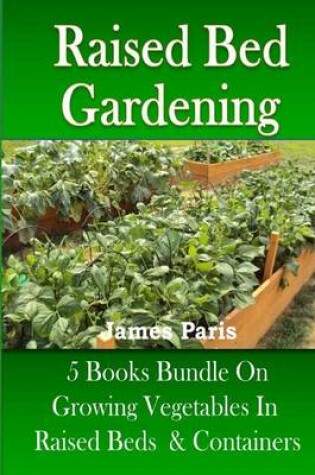 Cover of Raised Bed Gardening