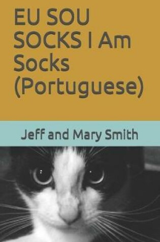 Cover of EU SOU SOCKS I Am Socks (Portuguese)