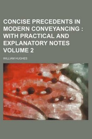 Cover of Concise Precedents in Modern Conveyancing Volume 2