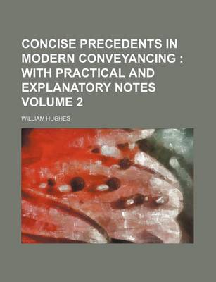 Book cover for Concise Precedents in Modern Conveyancing Volume 2