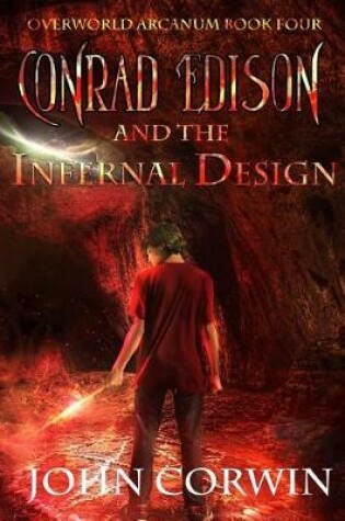 Cover of Conrad Edison and the Infernal Design