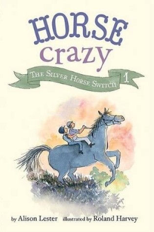 Cover of Horse Crazy 1