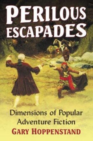 Cover of Perilous Escapades