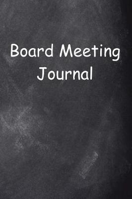 Cover of Board Meeting Journal Chalkboard Design