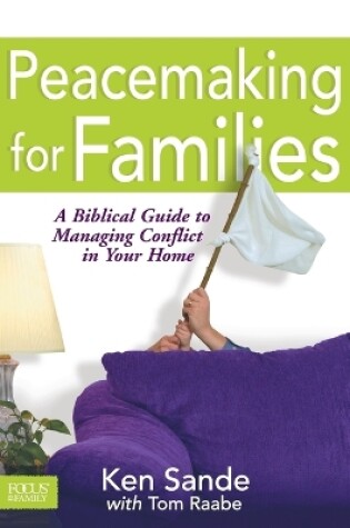 Cover of Peacemaking For Families