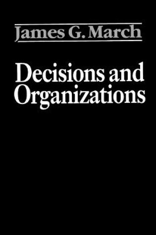 Cover of Decisions and Organizations