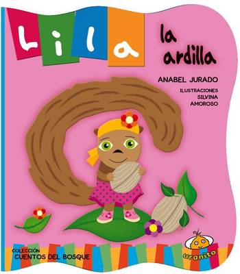 Book cover for Lila La Ardilla