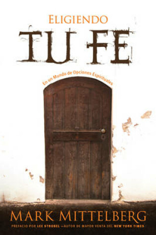 Cover of Eligiendo Tu Fe