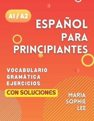 Book cover for Espa�ol Para Principiantes Niveles A1 y A2