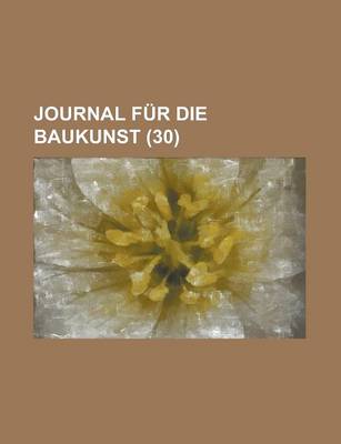 Book cover for Journal Fur Die Baukunst (30)