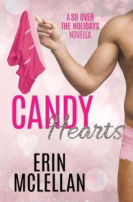 Candy Hearts by Erin McLellan