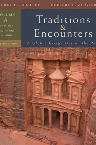 Cover of Traditions and Encounters, Volume A: From the Beginning to 1000