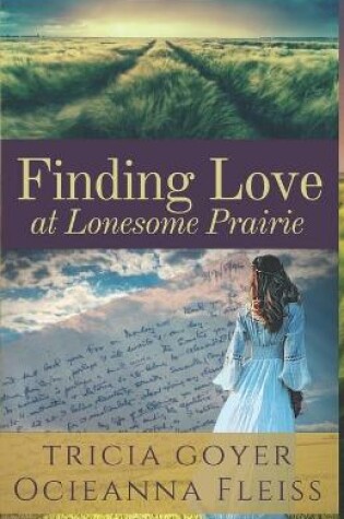 Cover of Finding Love at Lonesome Prairie