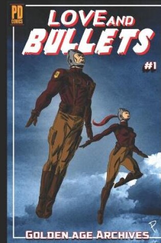 Cover of Love and Bullets #1