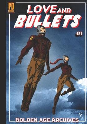 Book cover for Love and Bullets #1