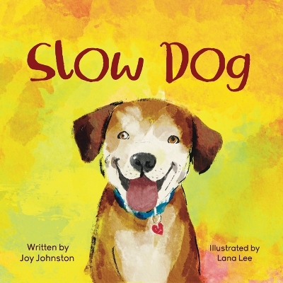 Book cover for Slow Dog