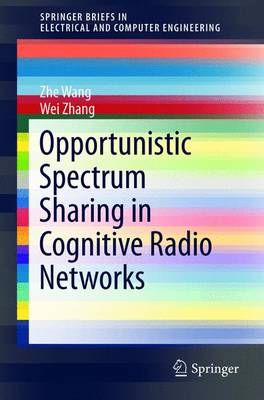 Book cover for Opportunistic Spectrum Sharing in Cognitive Radio Networks