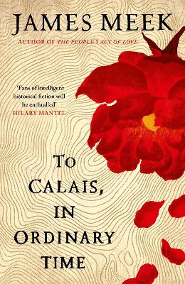 Book cover for To Calais, In Ordinary Time
