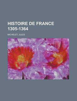 Book cover for Histoire de France 1305-1364 (4)