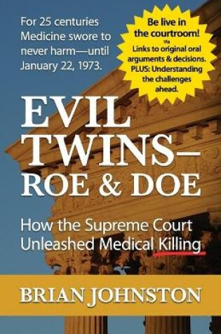 Cover of The Evil Twins - Roe and Doe