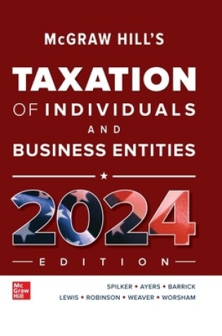 Cover of McGraw Hill's Taxation of Individuals and Business Entities, 2024 Edition