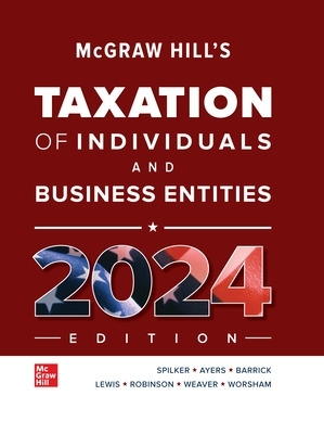 Book cover for McGraw Hill's Taxation of Individuals and Business Entities, 2024 Edition