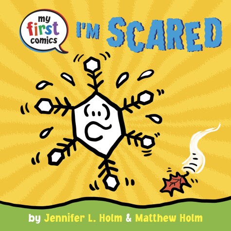 Book cover for I'm Scared (My First Comics)