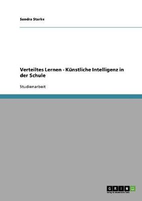 Book cover for Verteiltes Lernen - Kunstliche Intelligenz in der Schule