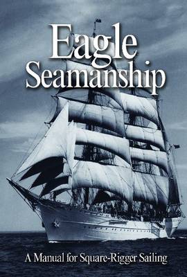 Book cover for Eagle Seamanship, 4th Ed.