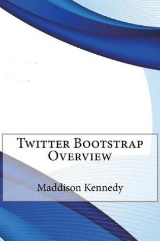 Cover of Twitter Bootstrap Overview