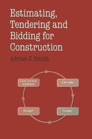 Cover of Estimating, Tendering and Bidding for Construction Work