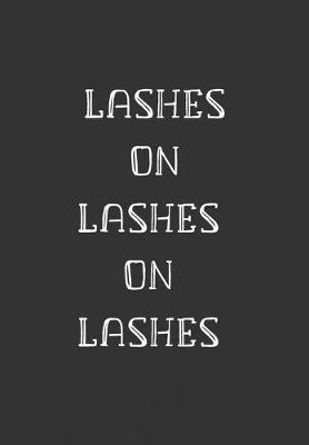 Book cover for Lashes on Lashes on Lashes