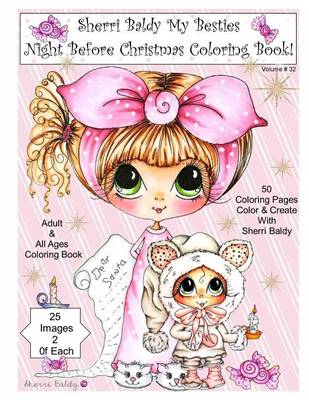 Book cover for Sherri Baldy My Besties Night Before Christmas Coloring Book