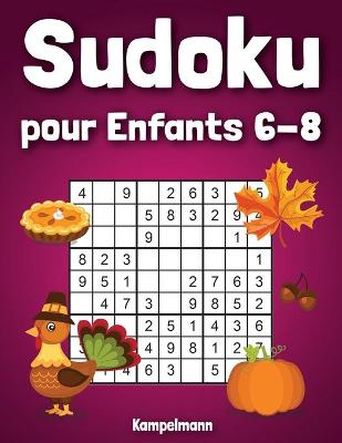 Book cover for Sudoku pour enfants 6-8