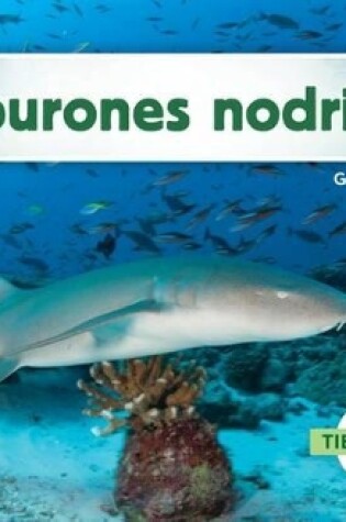 Cover of Tiburones Nodriza (Nurse Sharks) (Spanish Version)