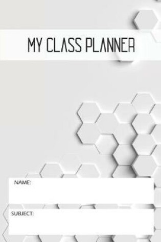 Cover of Octagon Shapes My Class Planner