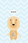 Book cover for Be Brave