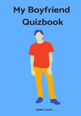 Book cover for My Boyfriend Quizbook