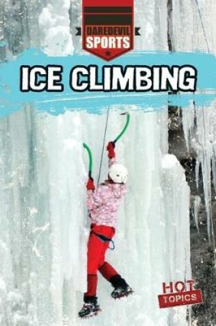 Cover of Ice Climbing